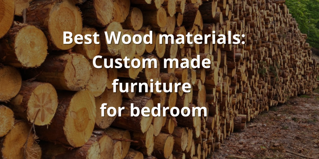 Best wood material for bedroom